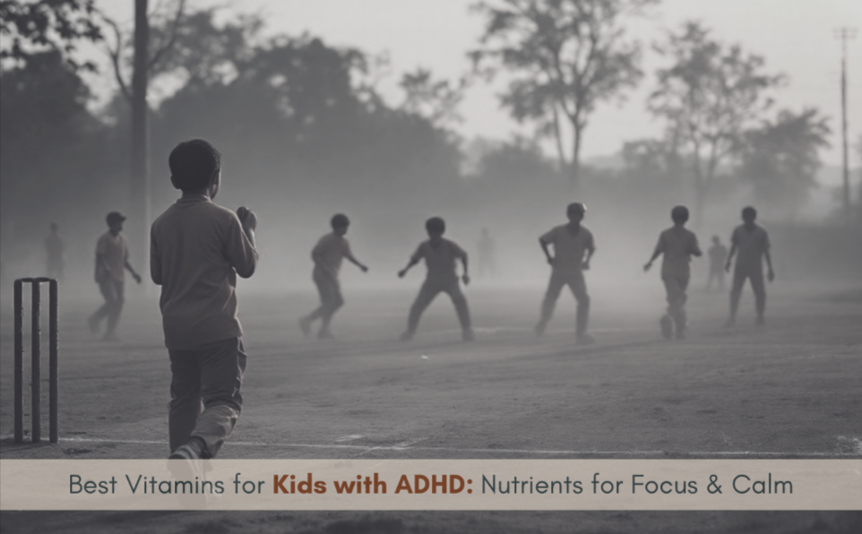 best-vitamins-for-kids-with-adhd